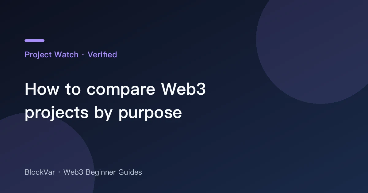 How to compare Web3 projects by purpose