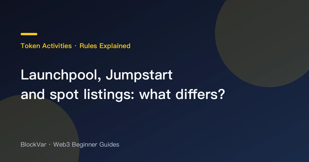 Launchpool, Jumpstart and spot listings: what differs?